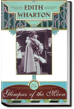 The Glimpses of the Moon | Edith Wharton